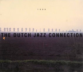 Dutch Jazz Connection 1996