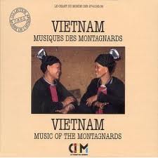 Vietnam Music of the Montagnards of Central-Vietnam.jpeg