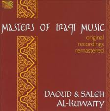 Daoed en Saleh al-Kuwaity, Masters of Iraqi music.jpeg