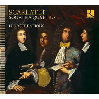 Sonate-A-Quattro Scarlatti