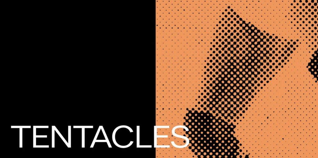 Those Foreign Kids. Tentacles.