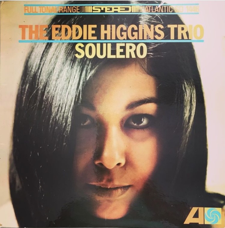 Eddie Higgins - Soulero
