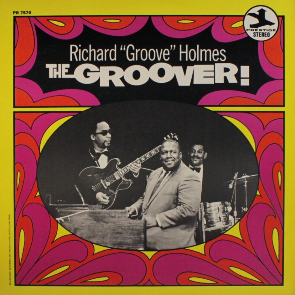 Richard Groove Holmes - The Groover