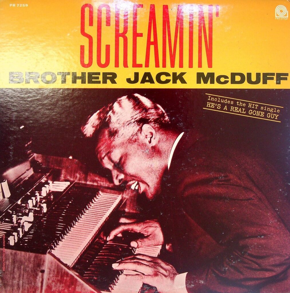 Brother Jack McDuff - Screamin