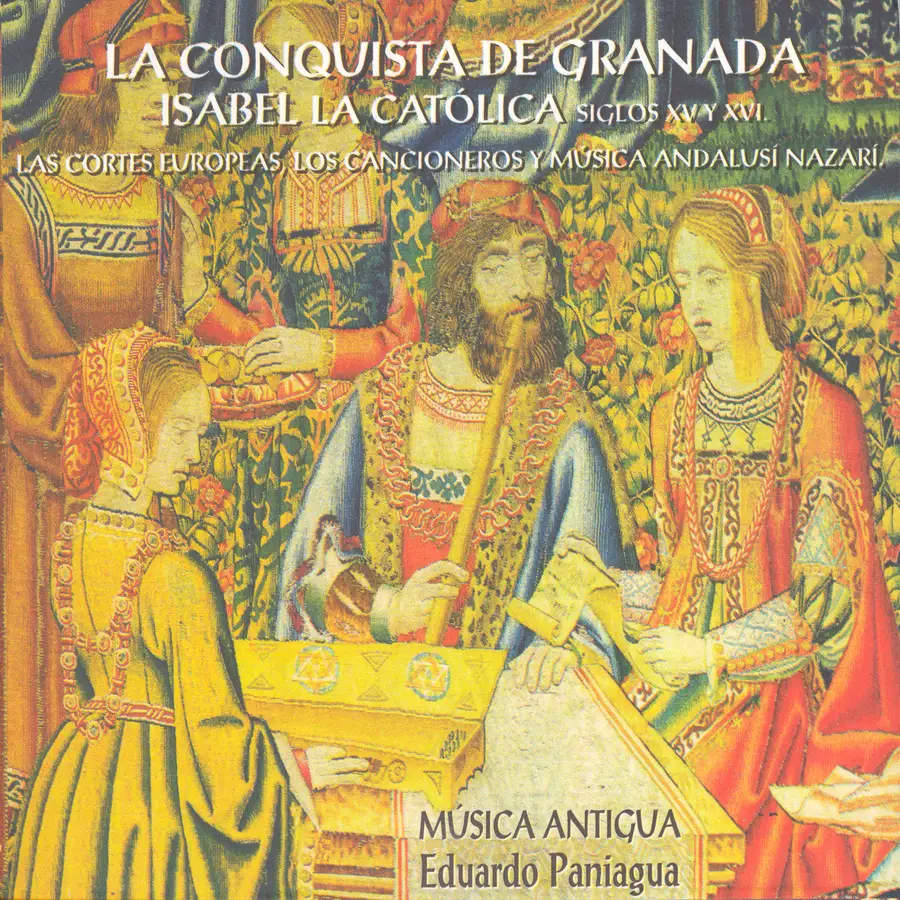 Musica Antigua CD La Conquista de Granada