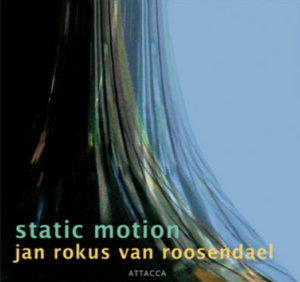 Roosendael Static Motion